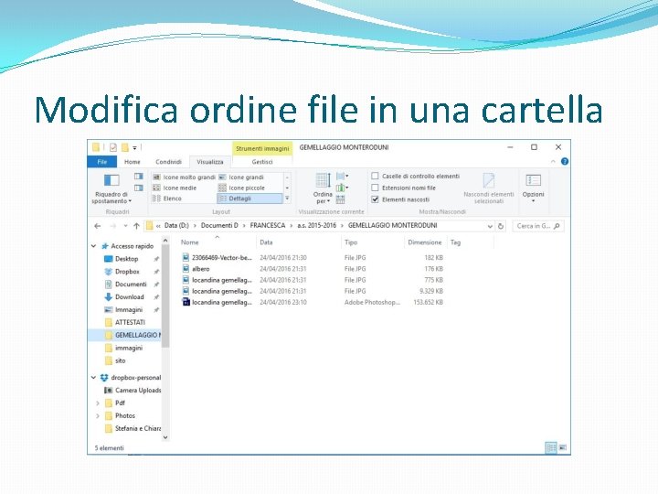 Modifica ordine file in una cartella 