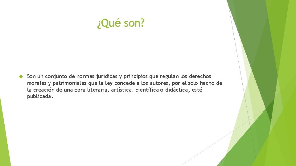 ¿Qué son? Son un conjunto de normas jurídicas y principios que regulan los derechos ¿Qué son? Son un conjunto de normas jurídicas y principios que regulan los derechos