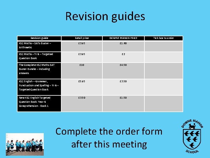 Revision guides Revision guide Retail price DOWNE MANOR PRICE KS 2 Maths – SATs