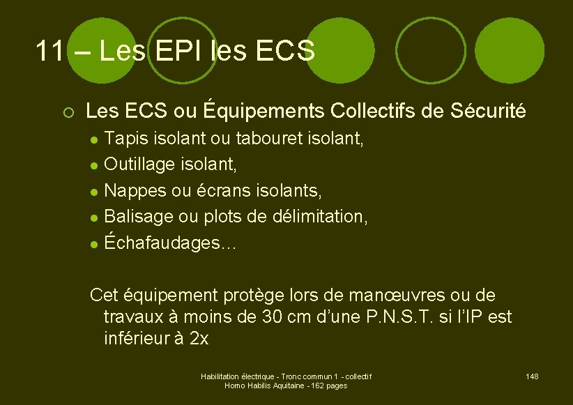 11 – Les EPI les ECS ¡ Les ECS ou Équipements Collectifs de Sécurité