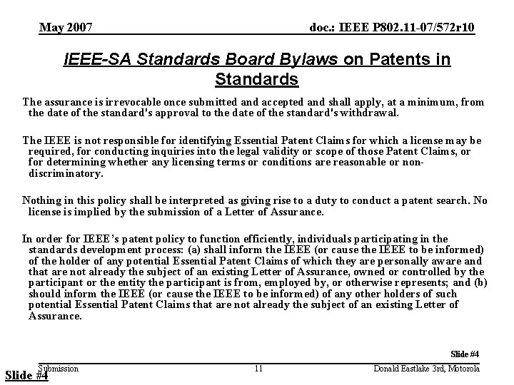 May 2007 doc. : IEEE P 802. 11 -07/572 r 10 IEEE-SA Standards Board