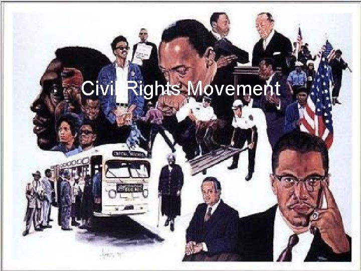 Civil Rights Movement 