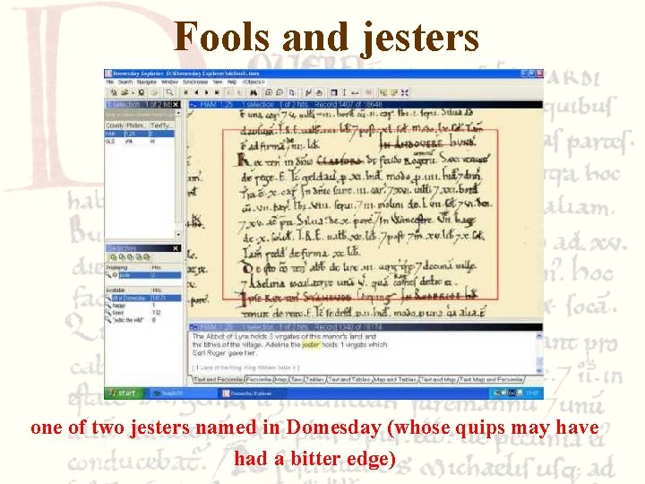 Fools and jesters one of two jesters named in Domesday (whose quips may have