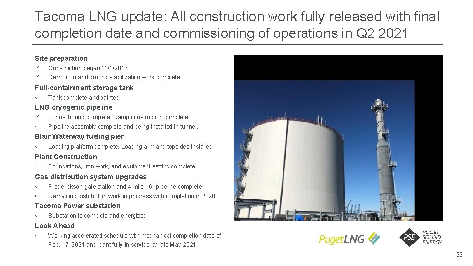 Tacoma LNG update: All construction work fully released with final completion date and commissioning Tacoma LNG update: All construction work fully released with final completion date and commissioning