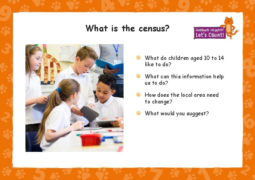 What is the census? What do children aged 10 to 14 like to do?