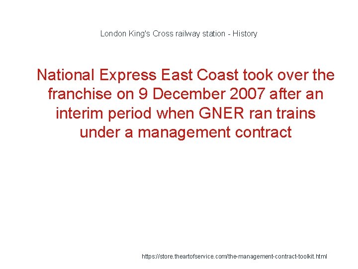 London King's Cross railway station - History 1 National Express East Coast took over
