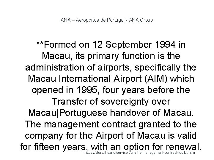 ANA – Aeroportos de Portugal - ANA Group **Formed on 12 September 1994 in