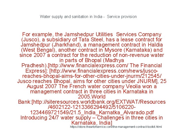 Water supply and sanitation in India - Service provision 1 For example, the Jamshedpur