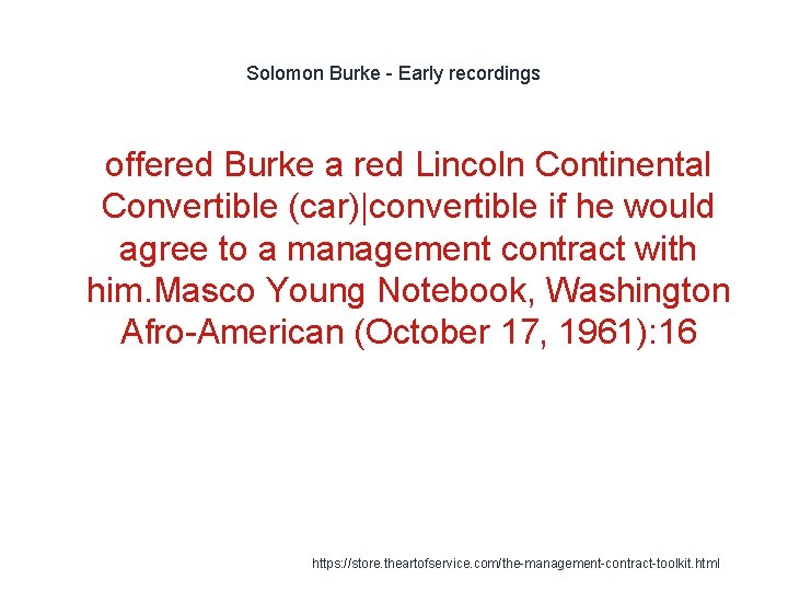 Solomon Burke - Early recordings 1 offered Burke a red Lincoln Continental Convertible (car)|convertible