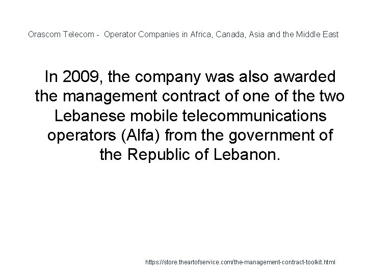 Orascom Telecom - Operator Companies in Africa, Canada, Asia and the Middle East 1