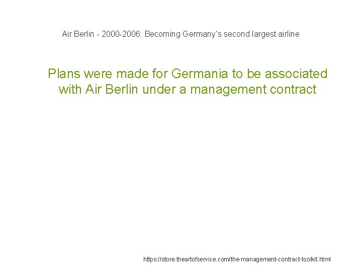 Air Berlin - 2000 -2006: Becoming Germany’s second largest airline 1 Plans were made