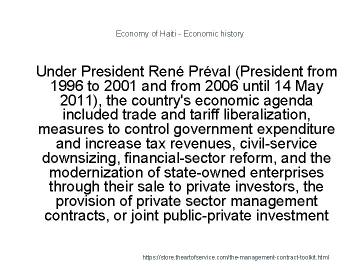 Economy of Haiti - Economic history 1 Under President René Préval (President from 1996