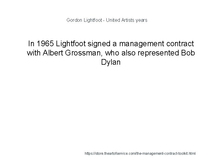 Gordon Lightfoot - United Artists years 1 In 1965 Lightfoot signed a management contract