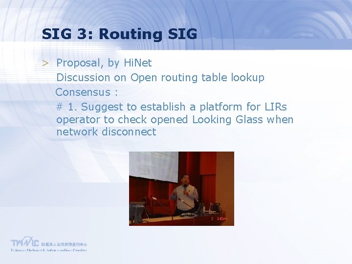 SIG 3: Routing SIG > Proposal, by Hi. Net Discussion on Open routing table