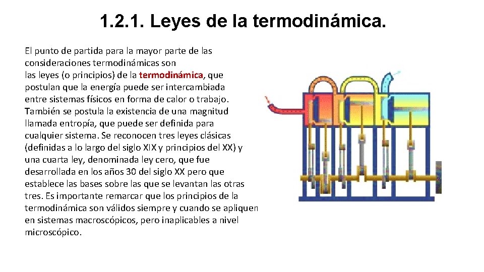 1. 2. 1. Leyes de la termodinámica. El punto de partida para la mayor