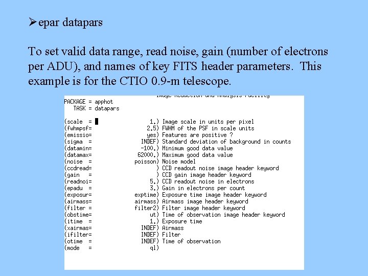 Øepar datapars To set valid data range, read noise, gain (number of electrons per