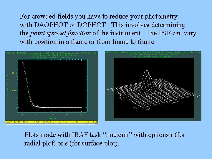 For crowded fields you have to reduce your photometry with DAOPHOT or DOPHOT. This