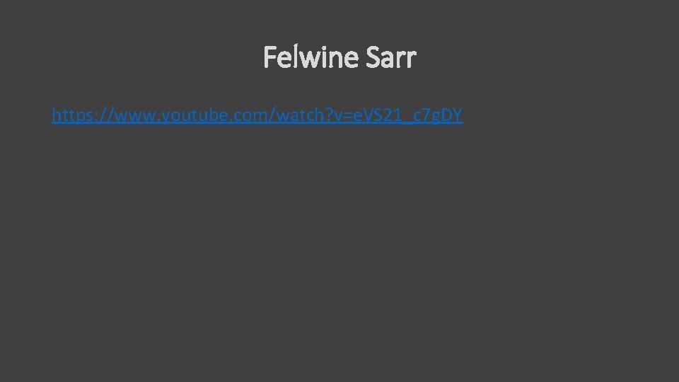 Felwine Sarr https: //www. youtube. com/watch? v=e. VS 21_c 7 g. DY 