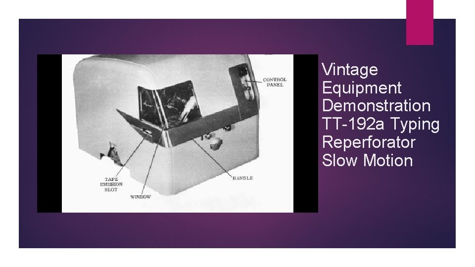 Vintage Equipment Demonstration TT-192 a Typing Reperforator Slow Motion Vintage Equipment Demonstration TT-192 a Typing Reperforator Slow Motion