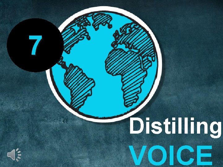7 Distilling VOICE 