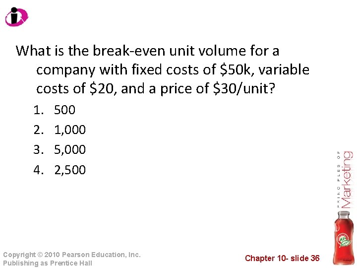 What is the break-even unit volume for a company with fixed costs of $50