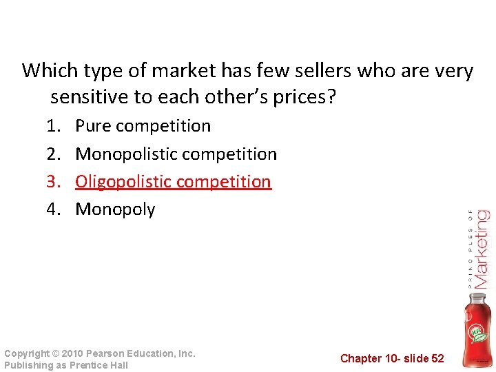 Which type of market has few sellers who are very sensitive to each other’s