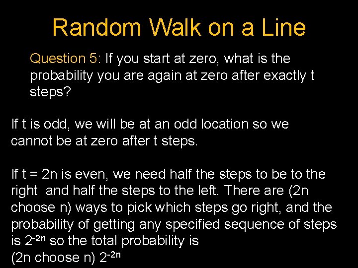 Random Walk on a Line Question 5: If you start at zero, what is