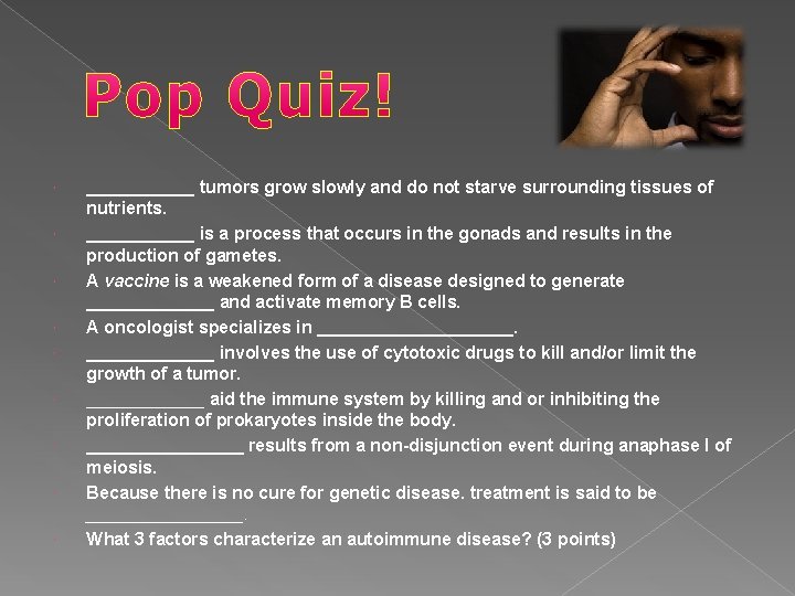  ______ tumors grow slowly and do not starve surrounding tissues of nutrients. ______