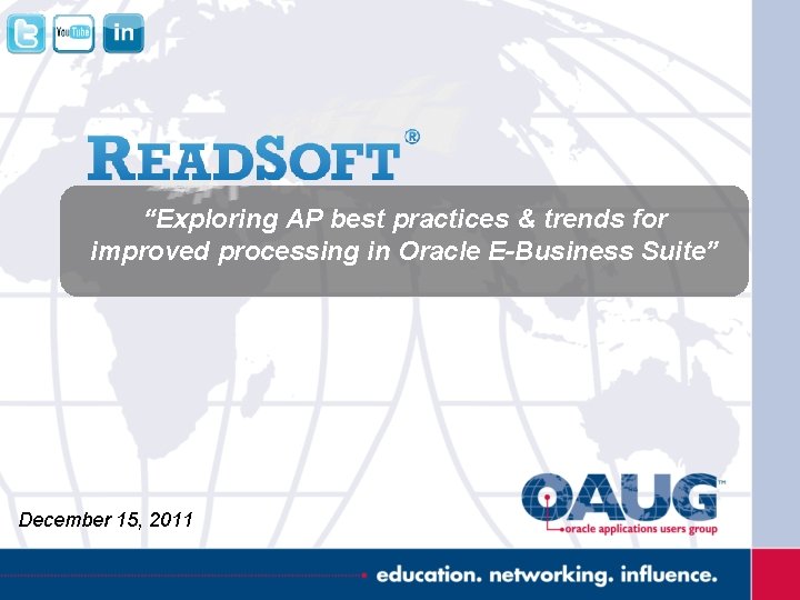 “Exploring AP best practices & trends for improved processing in Oracle E-Business Suite” December