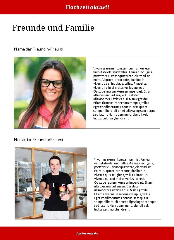 Hochzeit aktuell Freunde und Familie Name der Freundin/Freund Vivamus elementum semper nisi. Aenean vulputate Hochzeit aktuell Freunde und Familie Name der Freundin/Freund Vivamus elementum semper nisi. Aenean vulputate