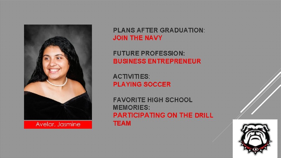 PLANS AFTER GRADUATION: JOIN THE NAVY FUTURE PROFESSION: BUSINESS ENTREPRENEUR ACTIVITIES: PLAYING SOCCER FAVORITE