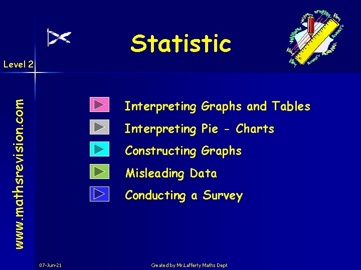 Statistic Level 2 www. mathsrevision. com Interpreting Graphs and Tables Interpreting Pie - Charts