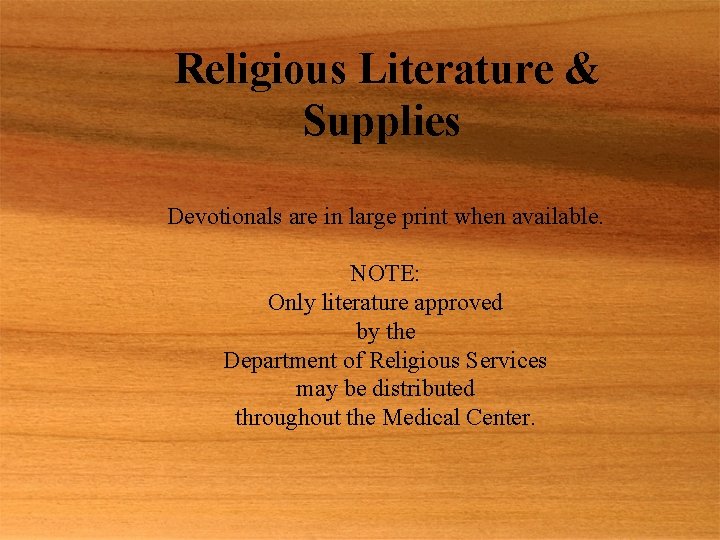 Religious Literature & Supplies Devotionals are in large print when available. NOTE: Only literature