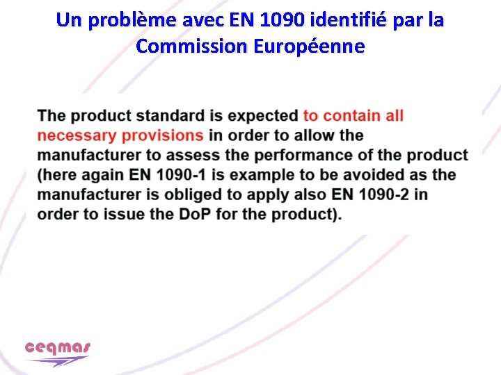 Un problème avec EN 1090 identifié par la Commission Européenne 