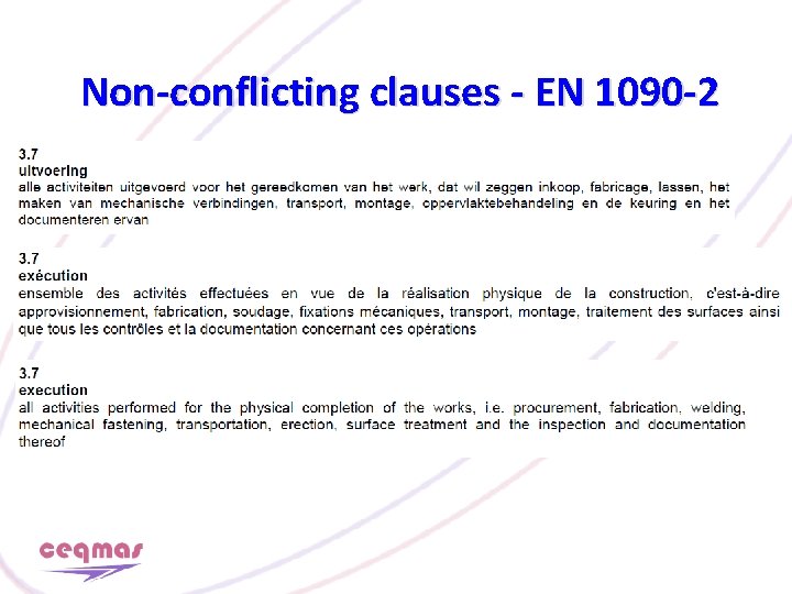 Non-conflicting clauses - EN 1090 -2 