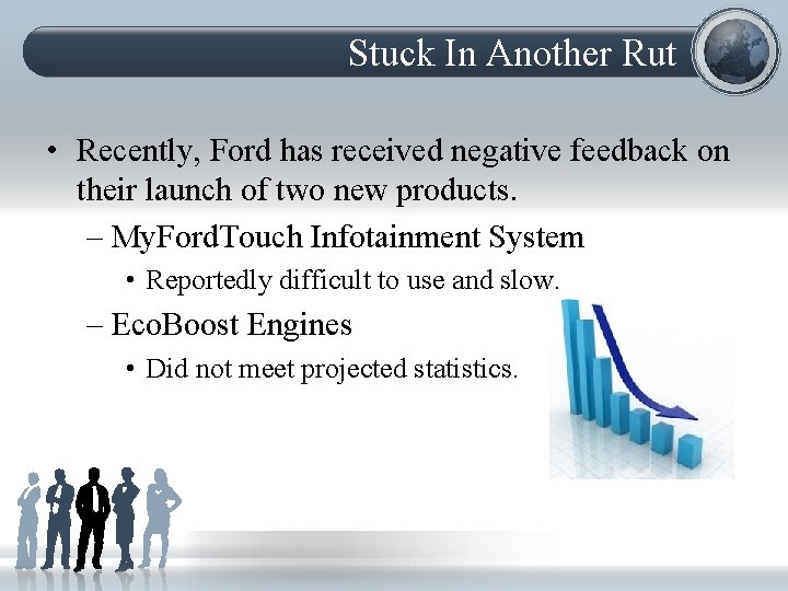 Stuck In Another Rut • Recently, Ford has received negative feedback on their launch
