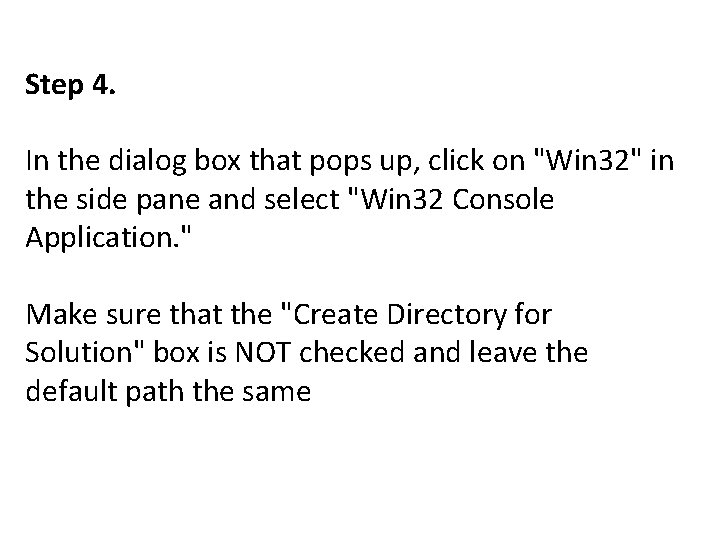 Step 4. In the dialog box that pops up, click on "Win 32" in