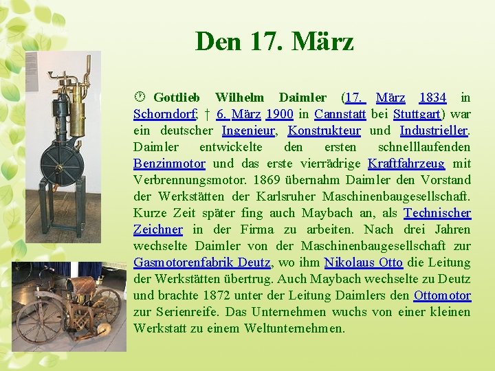 Den 17. März · Gottlieb Wilhelm Daimler (17. März 1834 in Schorndorf; † 6.