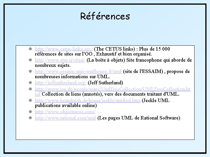 Références l http: //www. cetus-links. org/ (The CETUS links) : Plus de 15 000