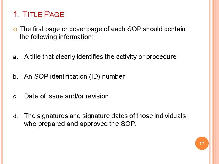 1. TITLE PAGE The first page or cover page of each SOP should contain
