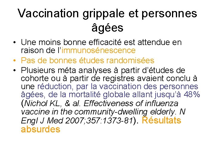 Vaccination grippale et personnes âgées • Une moins bonne efficacité est attendue en raison