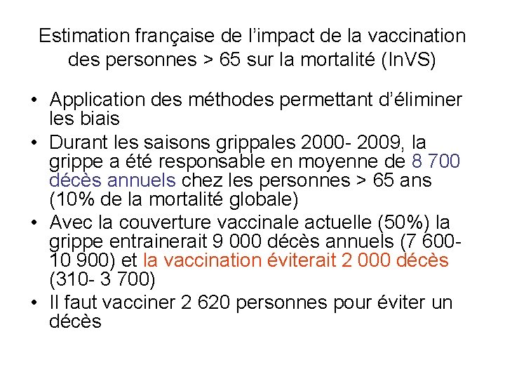 Estimation française de l’impact de la vaccination des personnes > 65 sur la mortalité