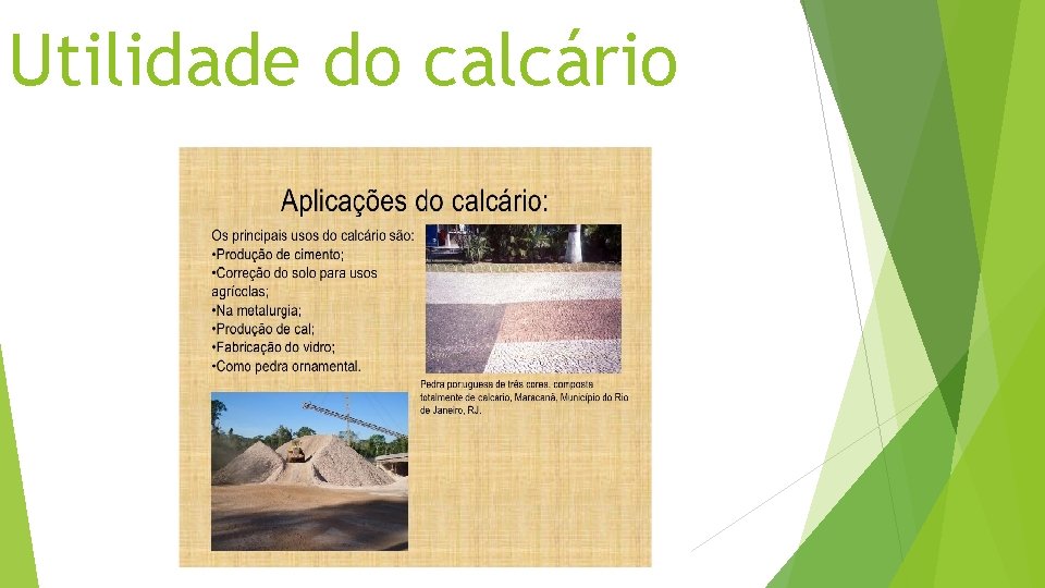 Utilidade do calcário 