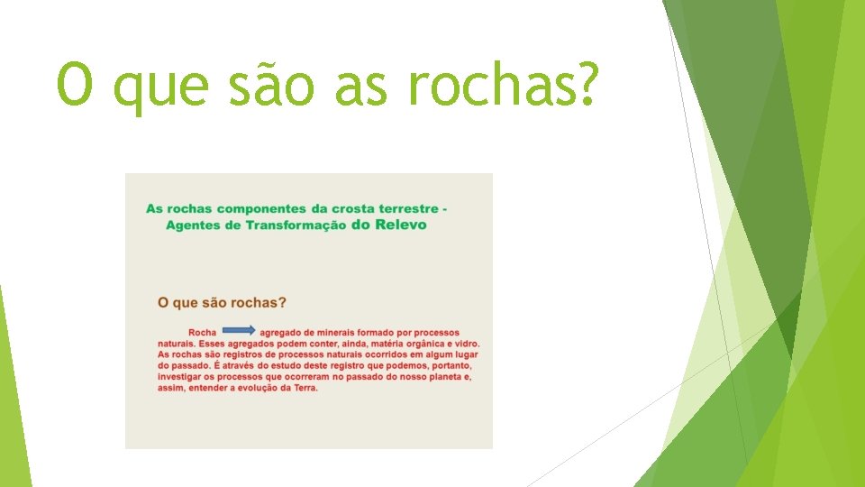 O que são as rochas? 