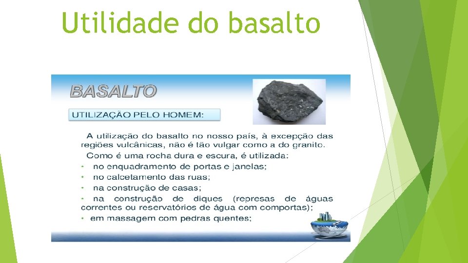 Utilidade do basalto 