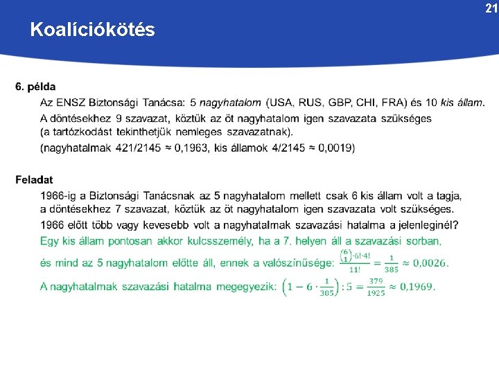 21 Koalíciókötés 