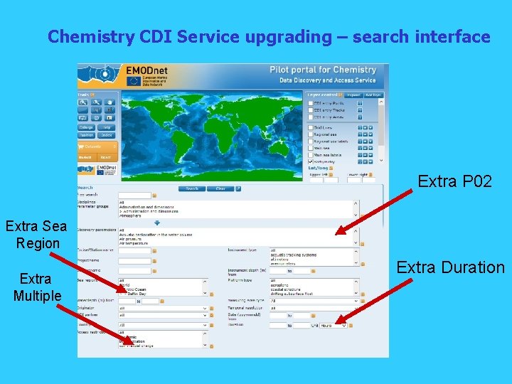 Chemistry CDI Service upgrading – search interface Extra P 02 Extra Sea Region Extra