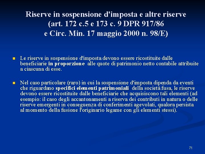 Riserve in sospensione d'imposta e altre riserve (art. 172 c. 5 e 173 c.