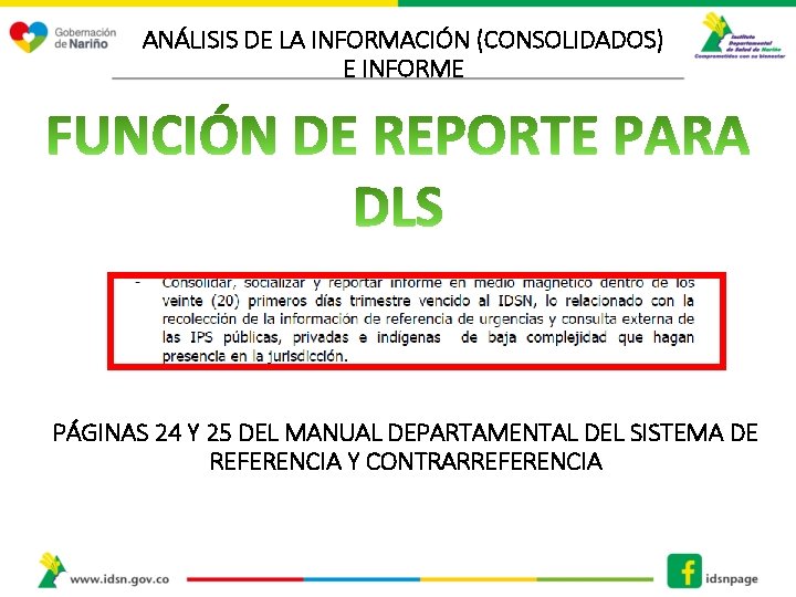 ANÁLISIS DE LA INFORMACIÓN (CONSOLIDADOS) E INFORME PÁGINAS 24 Y 25 DEL MANUAL DEPARTAMENTAL