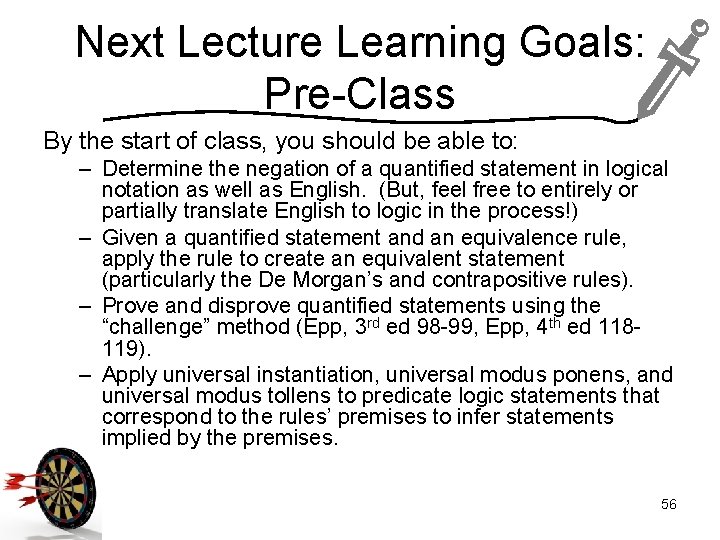 Next Lecture Learning Goals: Pre-Class By the start of class, you should be able